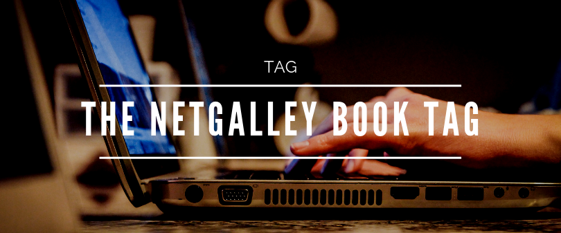 NetGalley Book Tag!